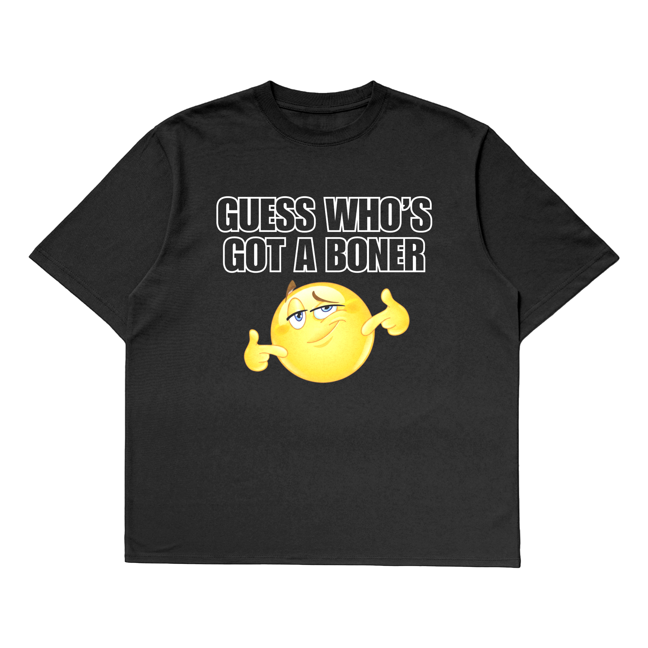 Guess who's got a boner - Oversized Tee